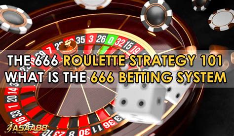 666 roulette strategy|Iba pa.
